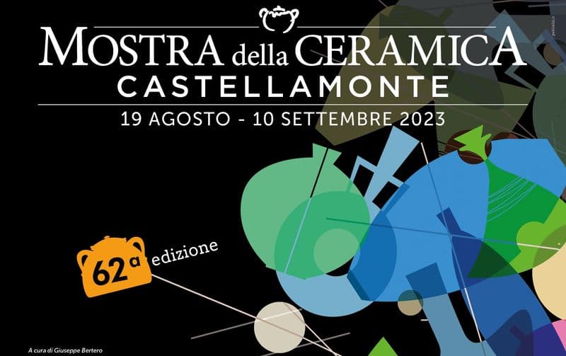 CASTELLAMONTE - Dal 19 agosto torna la Mostra della Ceramica: l'eccellenza del Canavese e un omaggio a Faenza - FOTO