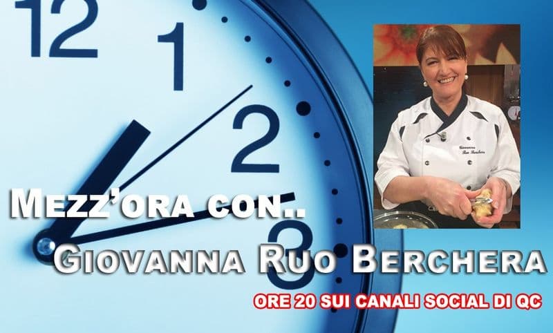 QC LIVE - I segreti della grande cucina con la chef Giovanna Ruo Berchera: alle 20 in diretta - VIDEO