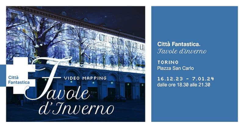 XMAS – Le favole d’inverno in piazza San Carlo, a Torino