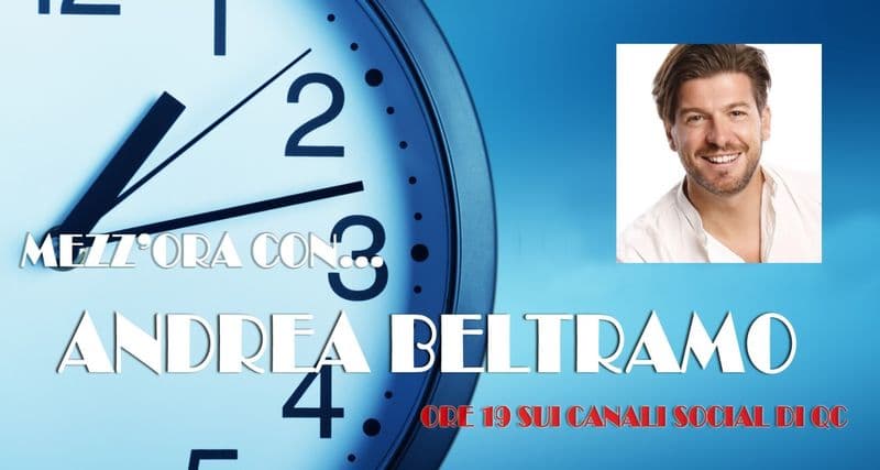 QC LIVE - Mezz'ora con l'attore e doppiatore Andrea Beltramo: dalle 19 in diretta - VIDEO
