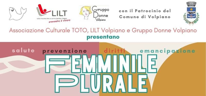 VOLPIANO - Salute e diritti: tutto pronto per «Femminile Plurale»