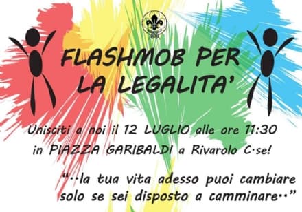 RIVAROLO - Flashmob per la legalità in piazza Garibaldi