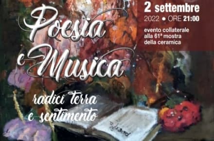 CASTELLAMONTE - Alla 61esima Mostra della Ceramica una serata di poesia e musica