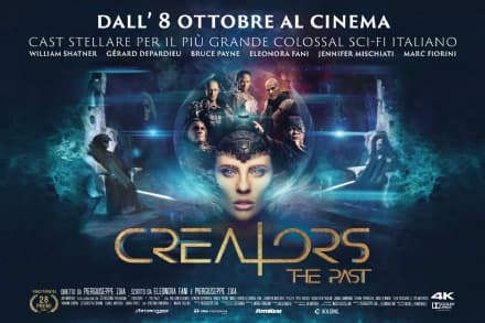 CINEMA - «Creators - The Past», il kolossal di fantascienza realizzato (anche) in Canavese - GUARDA IL TRAILER