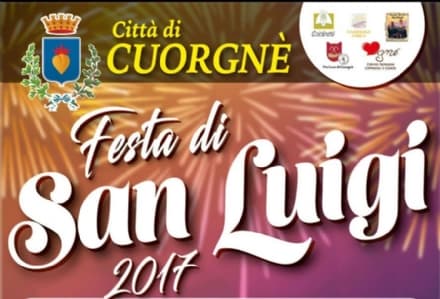 CUORGNE' - Raffica di eventi per l'attesa Festa di San Luigi 2017 - TUTTO IL PROGRAMMA