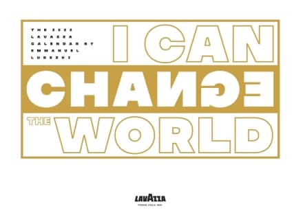 INIZIATIVE – «I can change the world», Lavazza per il pianeta