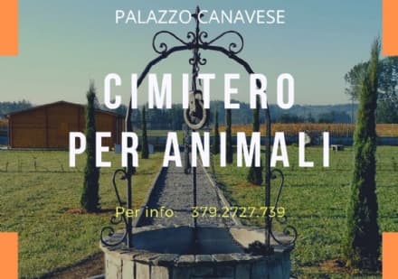 PALAZZO CANAVESE - Aperto il cimitero per gli animali, dove commemorare il proprio amico a quattro zampe