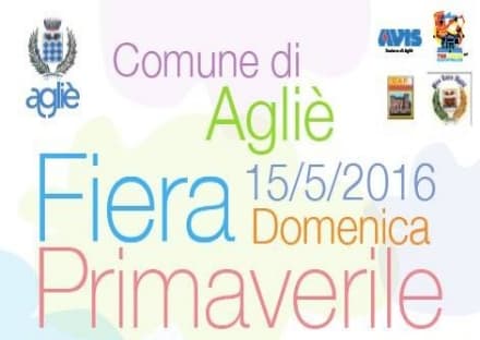 AGLIE' - Domenica è tempo di festa: torna la tradizionale Fiera Primaverile - VIDEO