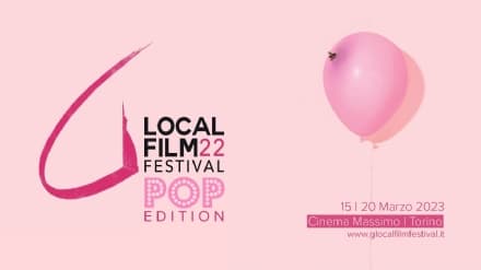 CINEMA – Glocal Film Festival, capitolo 22