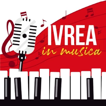 IVREA - La città celebra il ritorno di «Ivrea in Musica»: la musica live colora il centro storico - IL PROGRAMMA