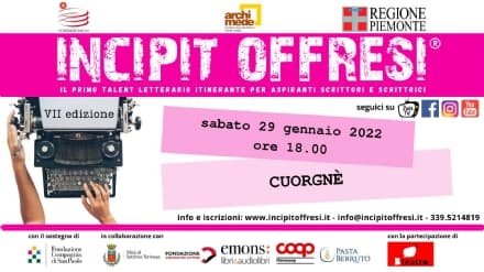 CUORGNE' - La settima edizione del talent letterario «Incipit offresi» fa tappa in città