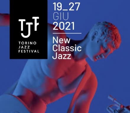 MUSICA - Torino Jazz Festival, il ritorno