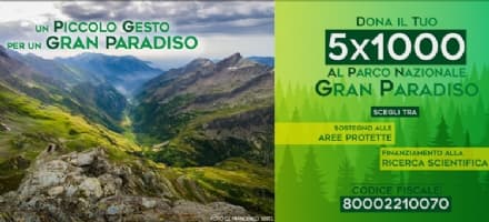 PARCO GRAN PARADISO - Il 5x1000 a sostegno della ricerca: un piccolo gesto per un Gran Paradiso
