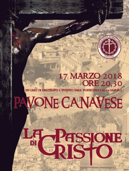 PAVONE CANAVESE - Il paese si trasforma per una notte nella Gerusalemme al tempo di Cristo