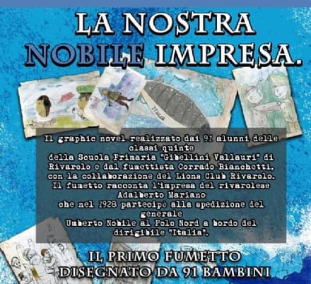 RIVAROLO - 91 bambini diventano fumettisti e raccontano la storia di Adalberto Mariano