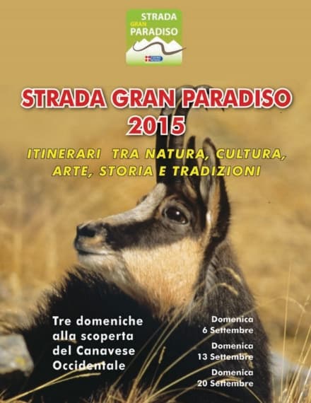 CANAVESE - Otto itinerari turistici alla scoperta della «Strada Gran Paradiso»