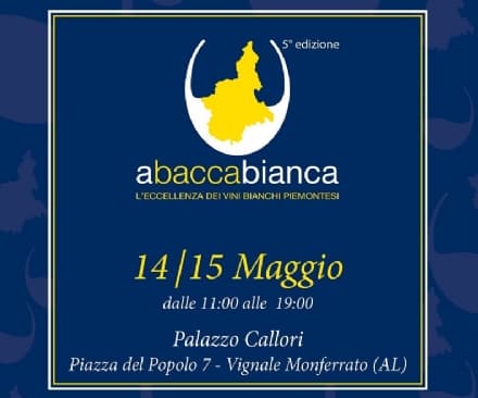 WINE - Abaccabianca 2022, a Vignale Monferrato i vini bianchi del Piemonte