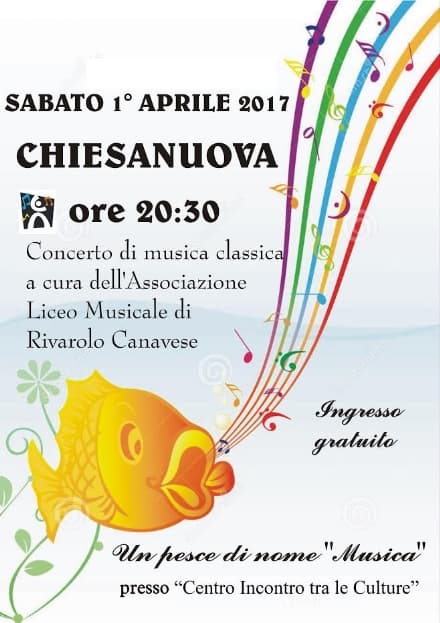 CHIESANUOVA - Un concerto per celebrare il pesce d'aprile