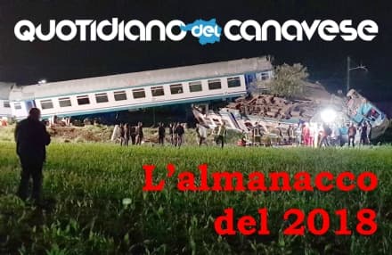 L'ALMANACCO DEL CANAVESE - Tutto quello che è successo durante il 2018 nel nostro territorio