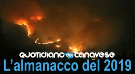 L'ALMANACCO DEL CANAVESE - Tutto quello che è successo durante il 2019 nel nostro territorio