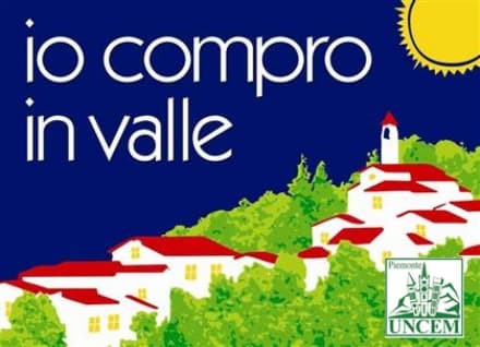 CANAVESE - «Compra in valle, il mio paese vivrà»: l'appello di Uncem per sostenere i piccoli Comuni