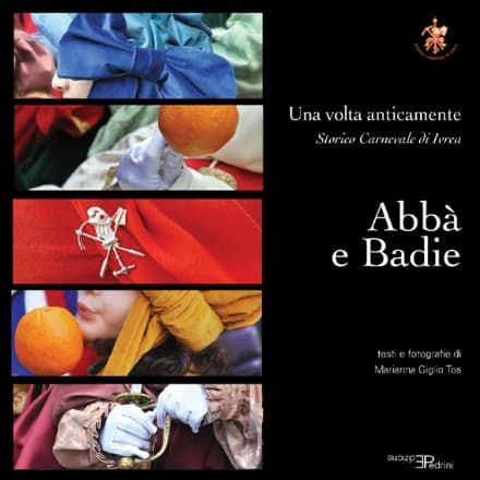 IVREA - «Abbà e Badie», IV volume della collana «Una volta anticamente»