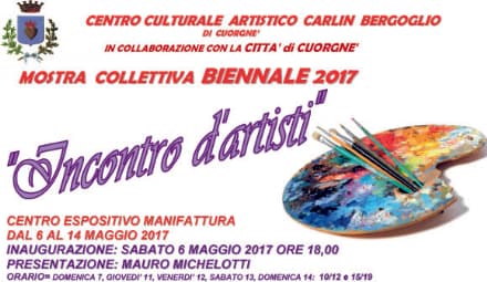 CUORGNE' - «Incontro d'Artisti» in Manifattura