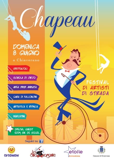 CHIAVERANO - Va in scena «Chapeau», un eccezionale festival degli artisti di strada