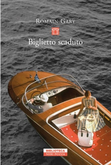 Biglietto scaduto (di Romain Gary)