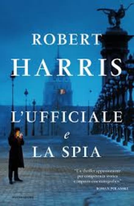 L'ufficiale e la spia di Robert Harris