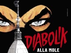 MOSTRE - Diabolik colpisce a Torino
