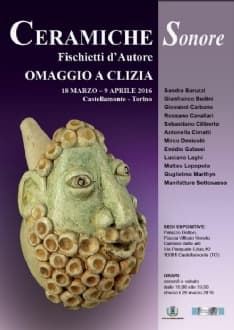 CASTELLAMONTE - Ceramiche sonore: un omaggio a Clizia
