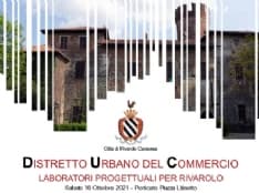 RIVAROLO - Al via i laboratori per ideare il distretto urbano del commercio