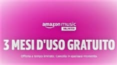 MUSICA - Tre mesi gratis di Amazon Music Unlimited