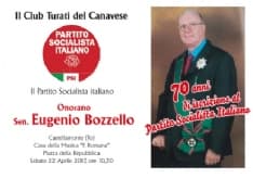 CASTELLAMONTE - Il Senatore Eugenio Bozzello cittadino onorario: da 70 anni bandiera dei socialisti
