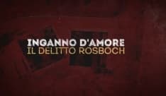 OMICIDIO ROSBOCH - Più di mezzo milione di telespettatori hanno seguito la storia di Gloria sul Nove