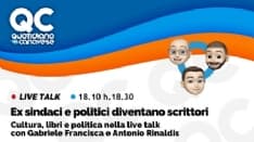 QC LIVE - Alle 18.30 su Facebook, Twitter, Twitch e Youtube: ex sindaci e politici diventano scrittori