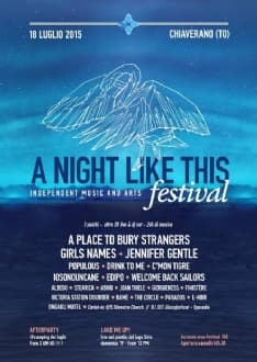 CHIAVERANO - Tempo di musica: «A Night Like This Festival»