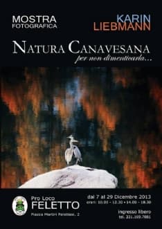 FELETTO - Gli scatti di Karin Liebmann per «Non dimenticare la natura Canavesana»