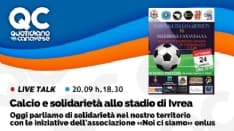 QC LIVE - Alle 18.30 in diretta: la solidarietà va in gol con Noi ci siamo Onlus e la Nazionale artisti tv - VIDEO