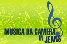 EVENTI - Musica da camera in jeans