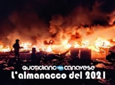 L'ALMANACCO DEL CANAVESE - Tutto quello che è successo durante il 2021 nel nostro territorio