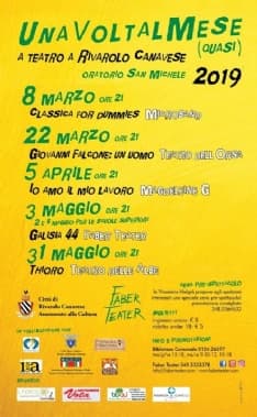 RIVAROLO CANAVESE - Torna il teatro in città con la rassegna «Una voltalmese (quasi)»