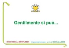 SAN GIUSTO - A scuola con i corsi su «I Giochi della Gentilezza»