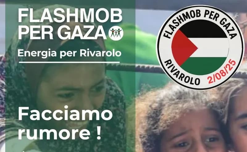 RIVAROLO CANAVESE - Flashmob «Facciamo rumore per Gaza»