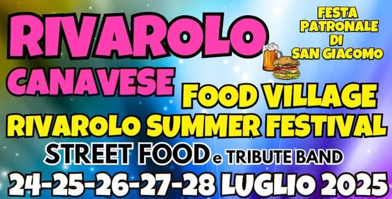 RIVAROLO CANAVESE - Città in festa con il Summer Festival e la patronale di San Giacomo - IL PROGRAMMA