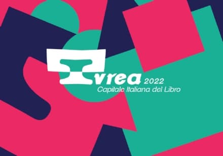 IVREA - Al via l'anno di «Ivrea Capitale italiana del libro 2022»